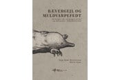 Medicin - Bævergejl og muldvarpefedt - Medicin - Hardback - 9788785341426