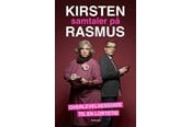 Historie, Mytologi & Samfund - Kirsten samtaler på Rasmus - Overlevelsesguide til en lortetid - Historie & Samfund - Hæftet - 9788702466454